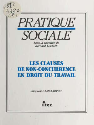 cover image of Les Clauses de non-concurrence en droit du travail
